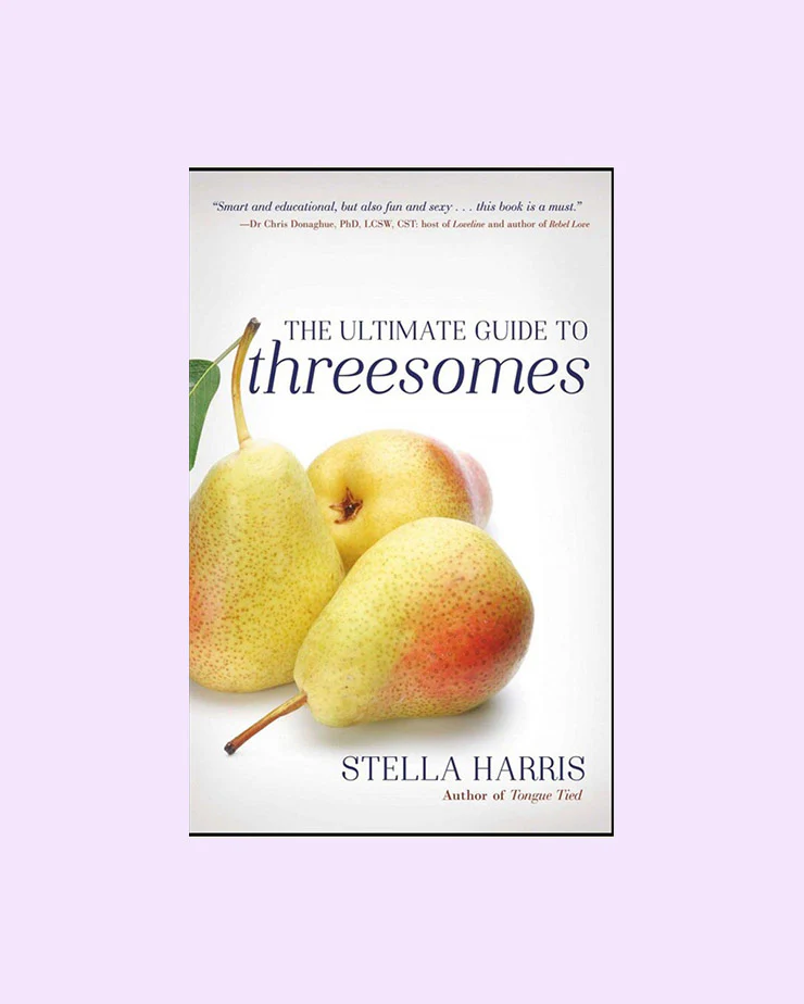 The Ultimate Guide to Threesomes